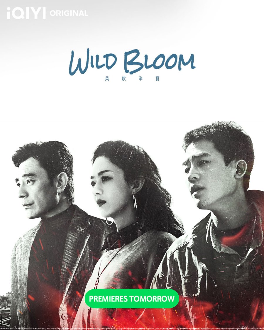 دانلود سریال چینی شکوفه وحشی 2022 Wild Bloom