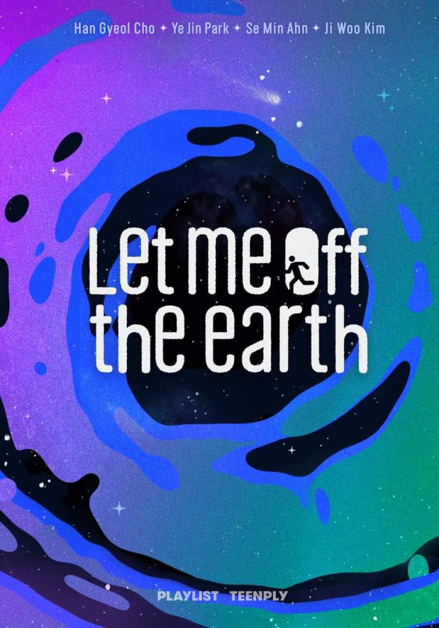 دانلود سریال کره ای  2020 Let Me Off the Earth